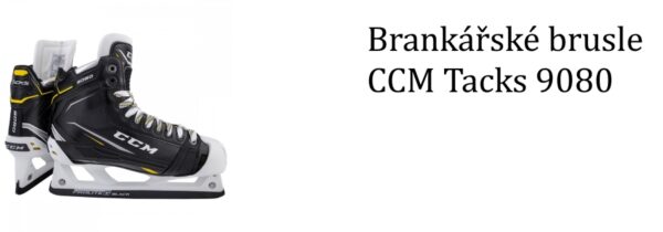 brankarske brusle ccm tacks 9080 4