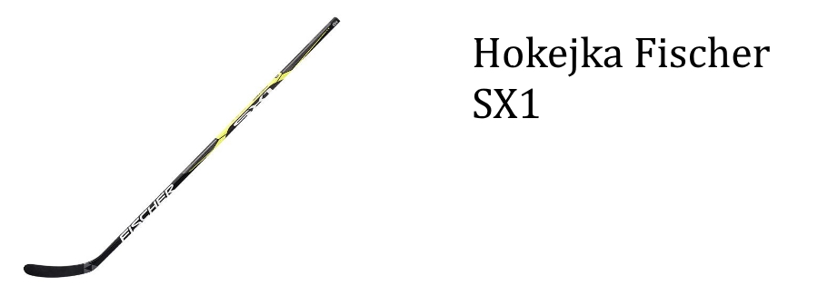 Hokejka Fischer SX1